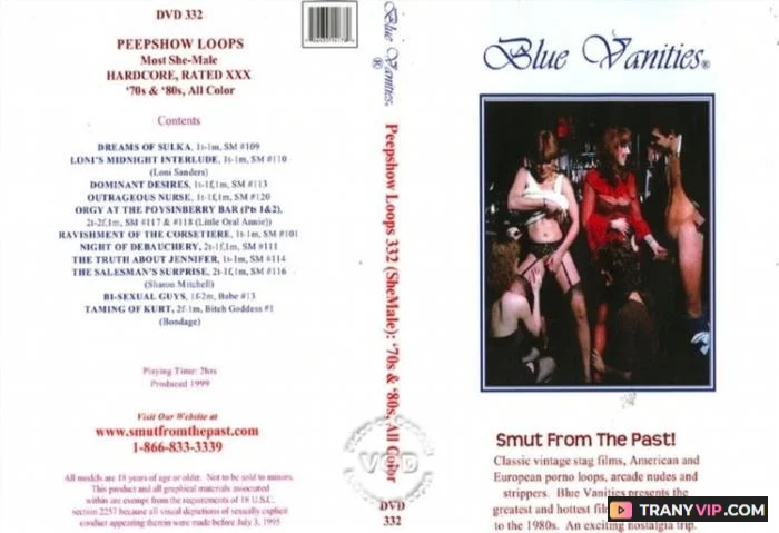 Blue Vanities Peepshow Loops 332 [DVDRip] Loni Sanders, Gypsy Rose, Larry Shipps, Jennifer Thomas (Trans), Naughty Niko (Trans)