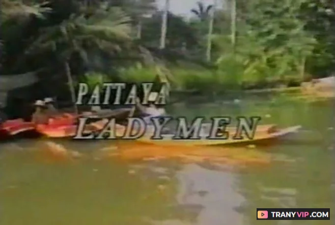 LadyMen Pattaya Vol. 1 [SD]