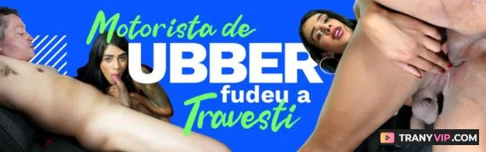 Avantajadas.com Motorista De UBER Fudeo A Travesti Na Garagem Do Motel [FullHD 1080p] Julia Alves, Erick Fire