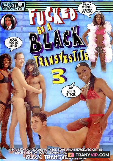 [Robert Hill Releasing Co.] Fucked By a Black Transvestite 3 [SD] Alan Marcelo, Andre Santos, Sandro Bullock, Andrey Andrade, Erik Gomes, Igor Black, Ray Santos