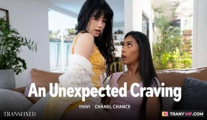 Yhivi & Chanel Chance - Transfixed Creampie Feature - related trans video on TranyVIP