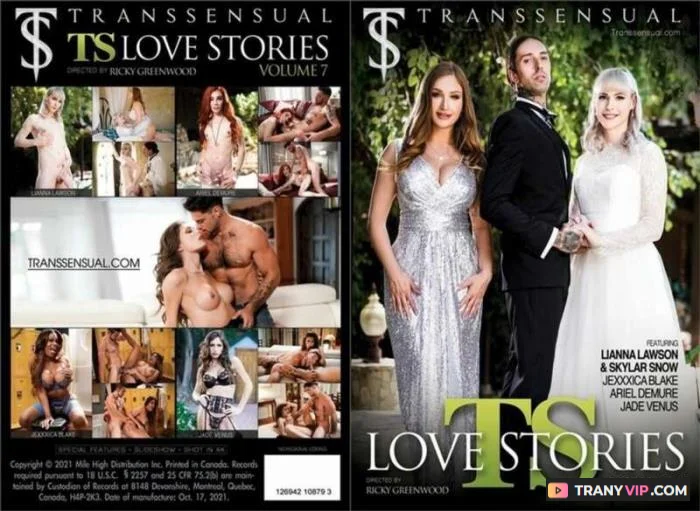 TS Love Stories Vol. 7 - Multi-Star Trans Feature Film - Trans Porn Video on TranyVIP